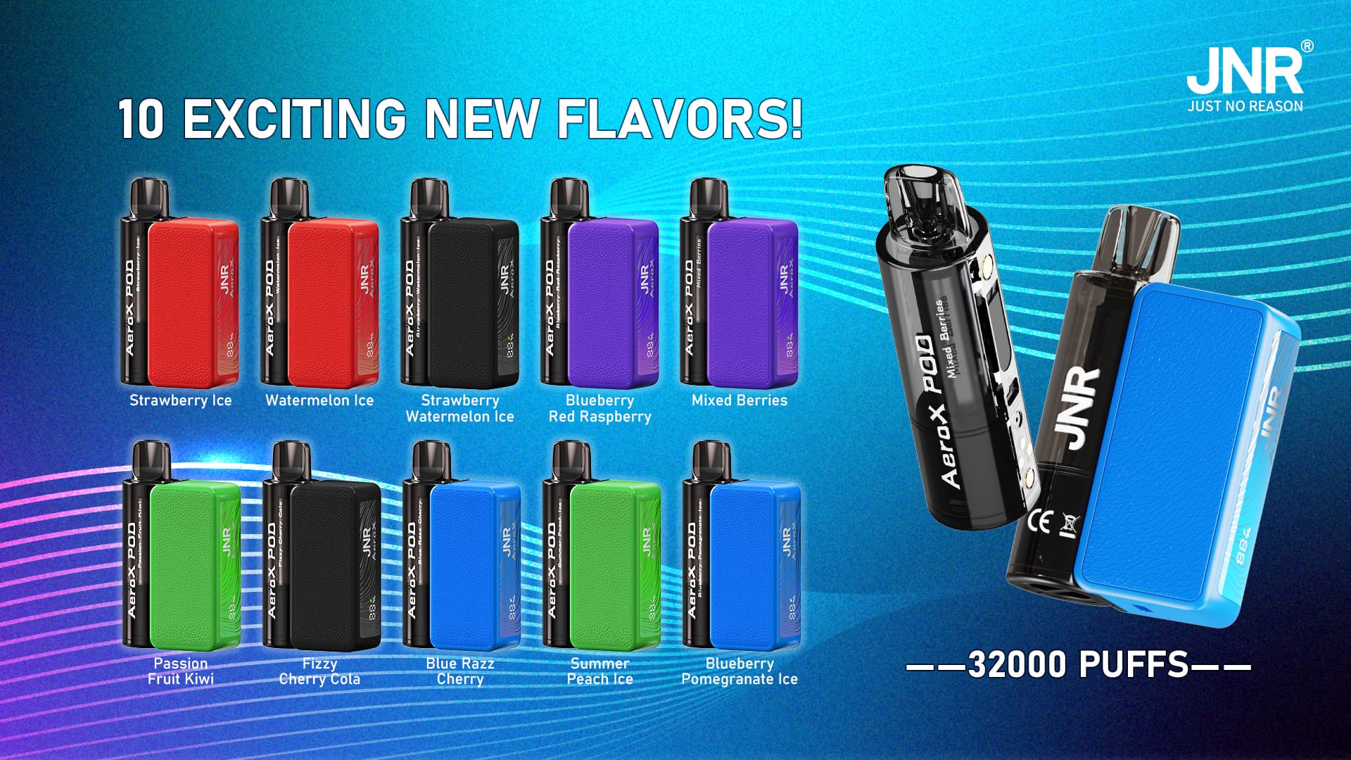 JNR AeroX 32000 Puffs - JNR Vape Flavor list of JNR AeroX 32000 Puffs - JNR Vape