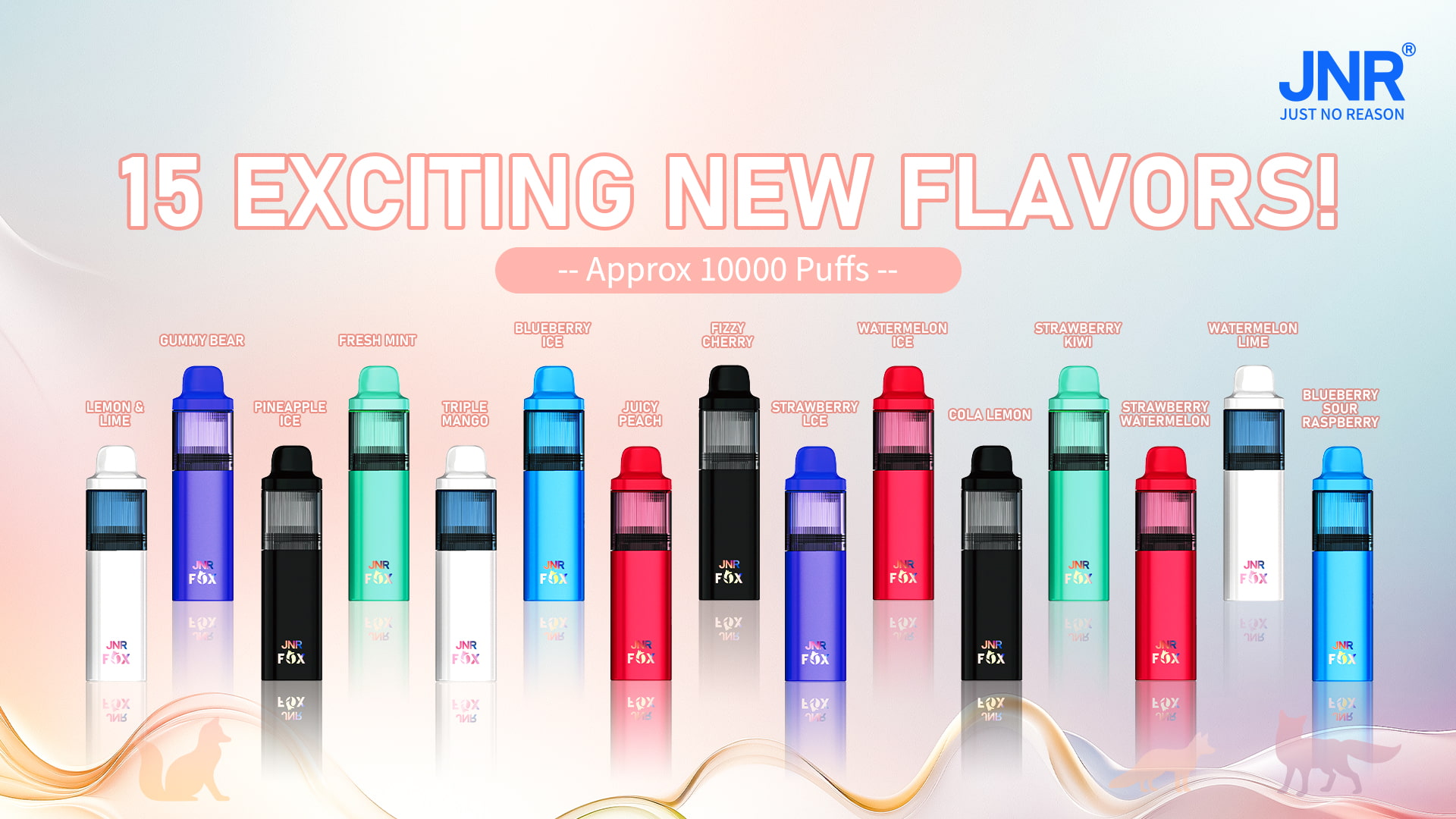 JNR FOX 10000 Puffs - JNR Vape Flavor list of JNR FOX 10000 Puffs - JNR Vape