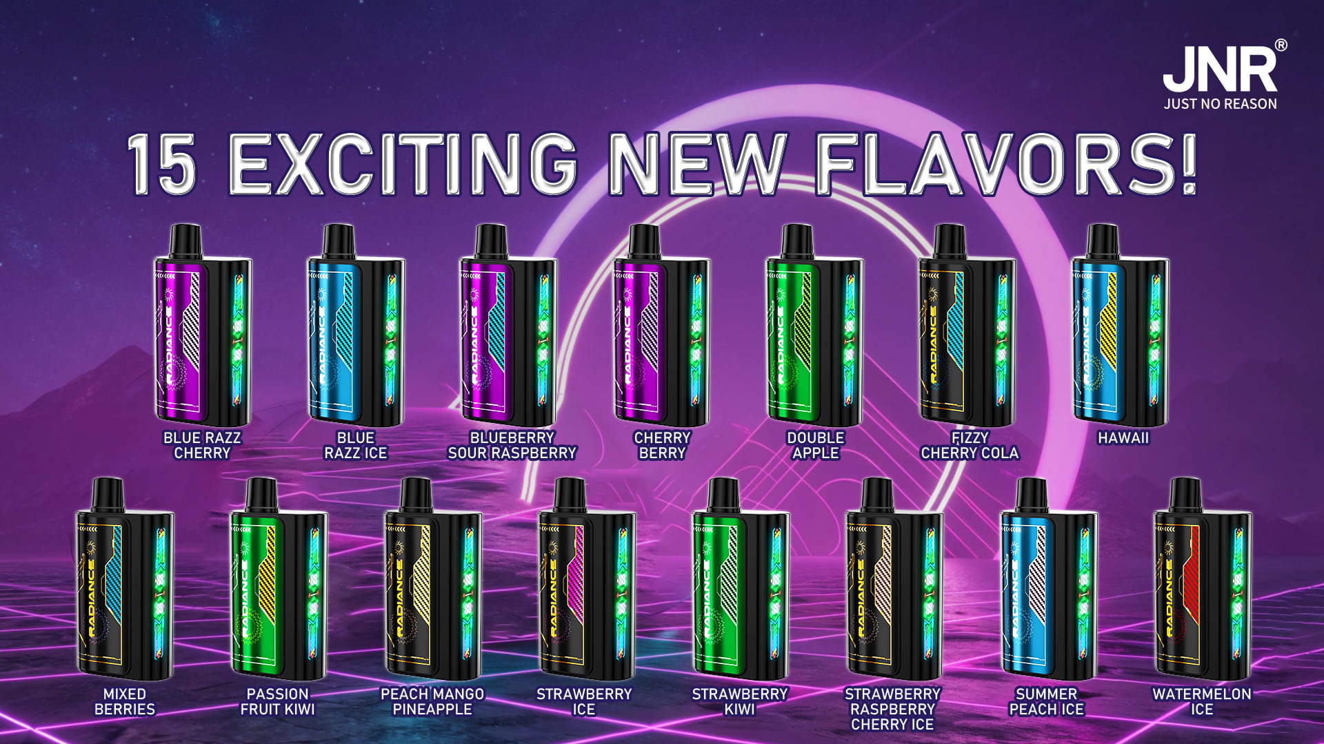 JNR Radiance 31000 Puffs - JNR Vape Flavor list of JNR Radiance 31000 Puffs - JNR Vape