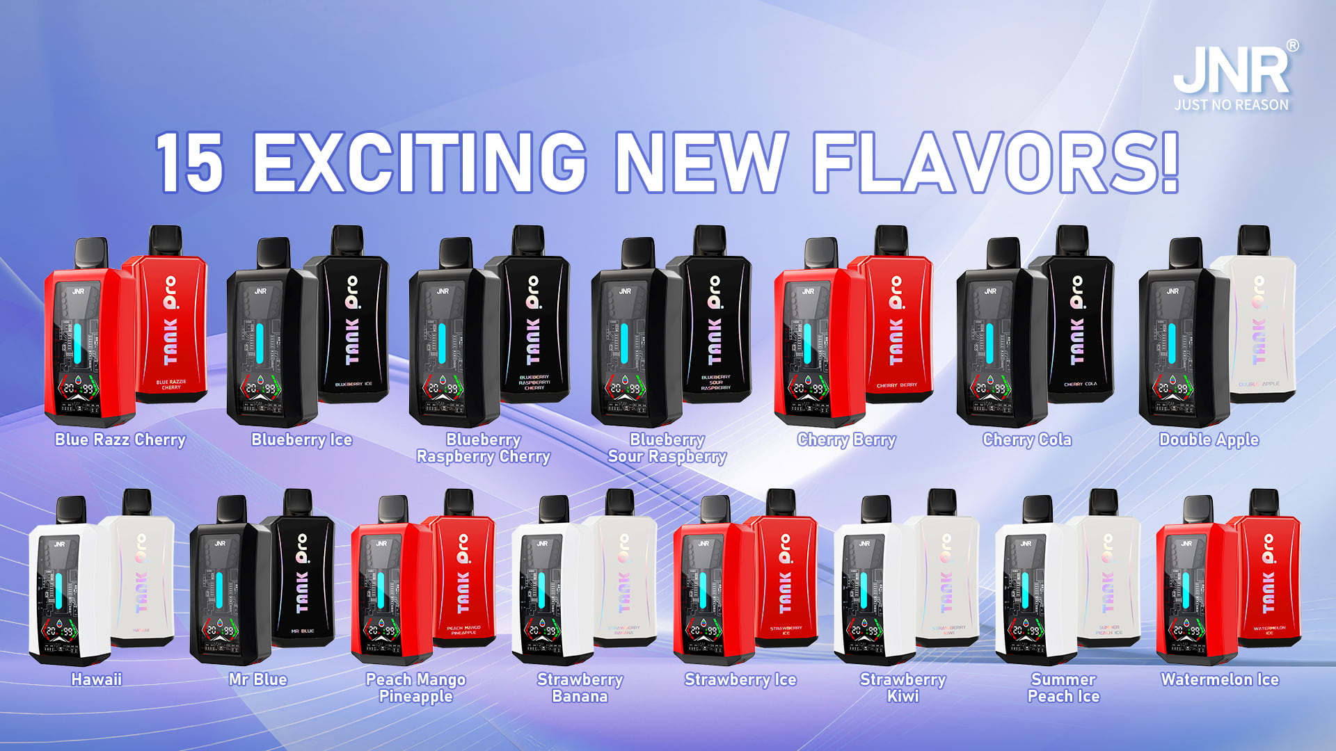 JNR Tank Pro 33000 Puffs - JNR Vape Flavor list of JNR Tank Pro 33000 Puffs - JNR Vape